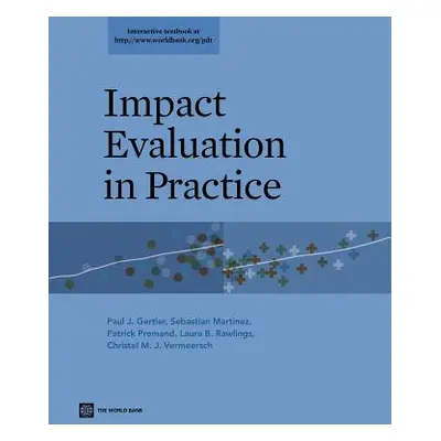 "Impact Evaluation in Practice" - "" ("Gertler Paul J.")