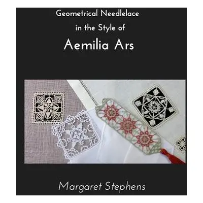 "Geometrical Needlelace" - "" ("Stephens Margaret")