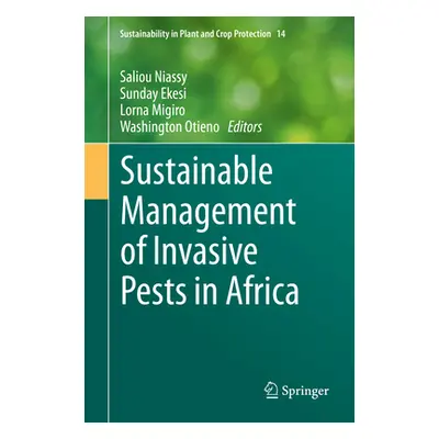 "Sustainable Management of Invasive Pests in Africa" - "" ("Niassy Saliou")