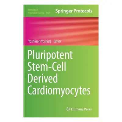 "Pluripotent Stem-Cell Derived Cardiomyocytes" - "" ("Yoshida Yoshinori")