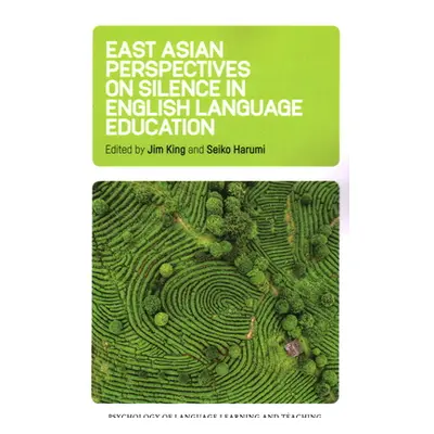 "East Asian Perspectives on Silence in English Language Education" - "" ("King Jim")