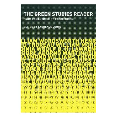 "The Green Studies Reader: From Romanticism to Ecocriticism" - "" ("Jonathan Bate")