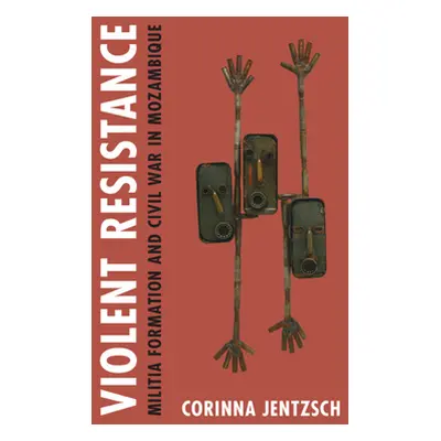 "Violent Resistance" - "" ("Jentzsch Corinna")