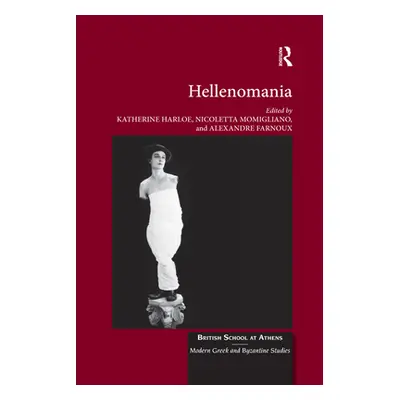 "Hellenomania" - "" ("Harloe Katherine")