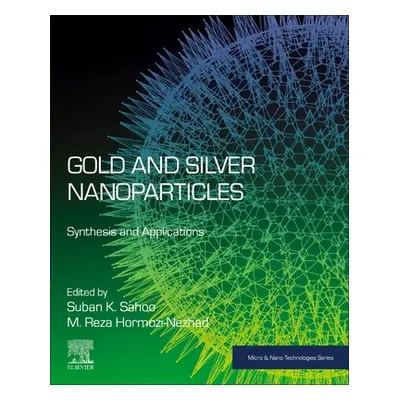 "Gold and Silver Nanoparticles: Synthesis and Applications" - "" ("Sahoo Suban K.")