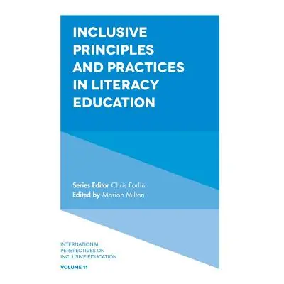 "Inclusive Principles and Practices in Literacy Education" - "" ("Milton Marion")