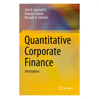 "Quantitative Corporate Finance" - "" ("Guerard Jr John B.")