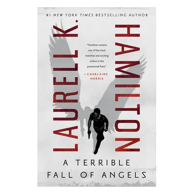 "A Terrible Fall of Angels" - "" ("Hamilton Laurell K.")