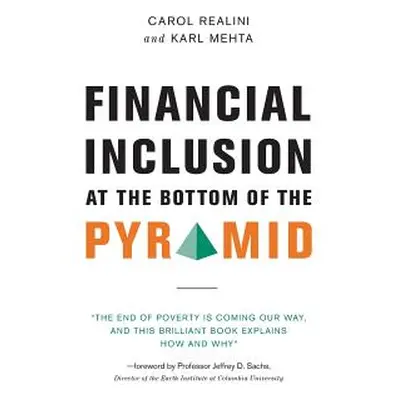 "Financial Inclusion at the Bottom of the Pyramid" - "" ("Realini Carol")