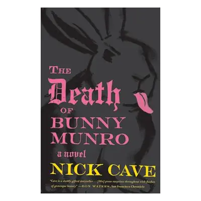 "The Death of Bunny Munro" - "" ("Cave Nick")