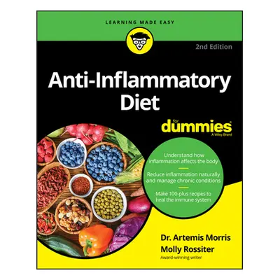 "Anti-Inflammatory Diet for Dummies" - "" ("Morris Artemis")