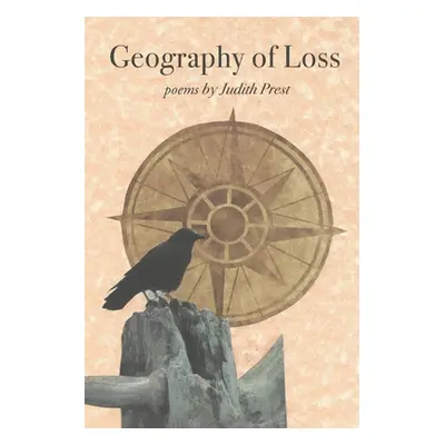 "Geography of Loss" - "" ("Prest Judith")