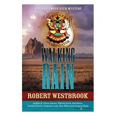 "Walking Rain" - "" ("Westbrook Robert")