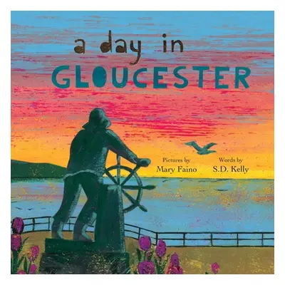 "A Day in Gloucester: Scenes from America's Oldest Seaport" - "" ("Faino Mary")