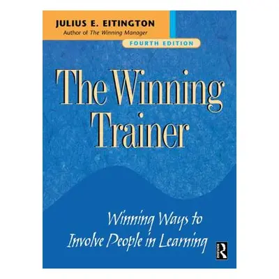 "The Winning Trainer" - "" ("Eitington Julius E.")