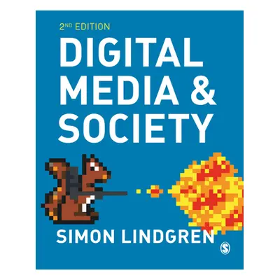 "Digital Media and Society" - "" ("Lindgren Simon")