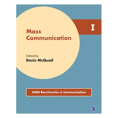 "Mass Communication" - "" ("McQuail Denis")