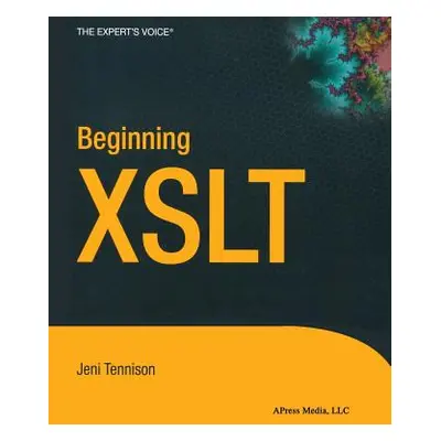 "Beginning XSLT" - "" ("Tennison Jeni")