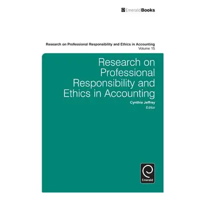 "Research on Professional Responsibility and Ethics in Accounting" - "" ("Jeffrey Cynthia")