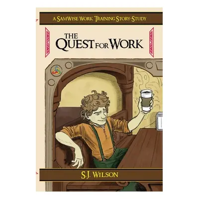 "The Quest for Work" - "" ("Wilson Sj")