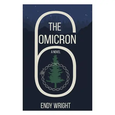 "The Omicron Six" - "" ("Wright Endy")