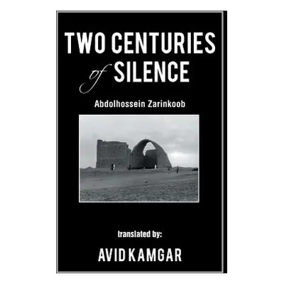 "Two Centuries of Silence" - "" ("Kamgar Avid")