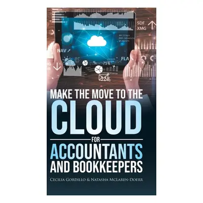 "Make the Move to the Cloud for Accountants and Bookkeepers" - "" ("Gordillo Cecilia")