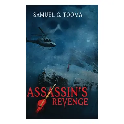 "Assassin's Revenge" - "" ("Tooma Samuel G.")