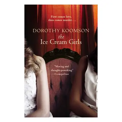 "The Ice Cream Girls" - "" ("Koomson Dorothy")