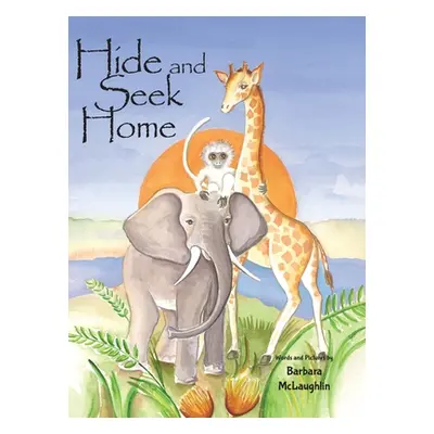 "Hide and Seek Home" - "" ("McLaughlin Barbara")