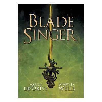 "Blade Singer" - "" ("De Orive Aaron")