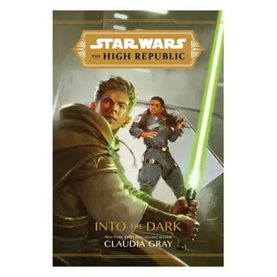 "Star Wars the High Republic: Into the Dark" - "" ("Gray Claudia")