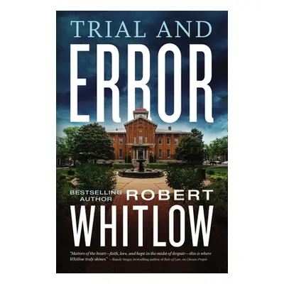 "Trial and Error" - "" ("Whitlow Robert")