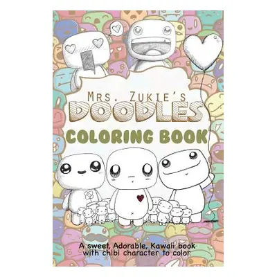 "Mrs. Zukie's Doodles Coloring Book" - "" ("Inc Zukie Art")