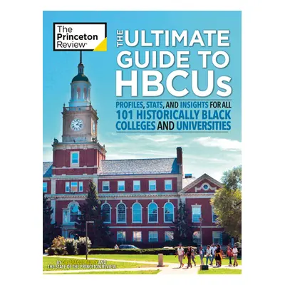 "The Ultimate Guide to Hbcus: Profiles, Stats, and Insights for All 101 Historically Black Colle