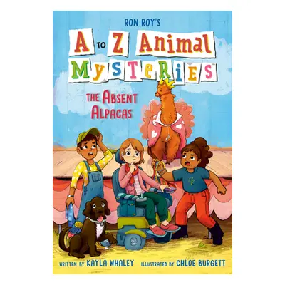 "A to Z Animal Mysteries #1: The Absent Alpacas" - "" ("Roy Ron")