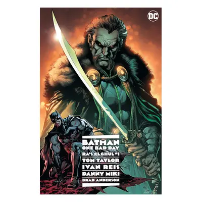 "Batman - One Bad Day: Ra's Al Ghul" - "" ("Taylor Tom")