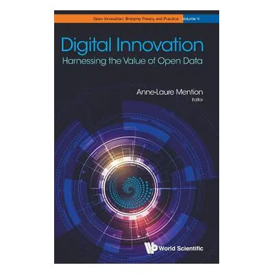 "Digital Innovation: Harnessing the Value of Open Data" - "" ("Mention Anne-Laure")