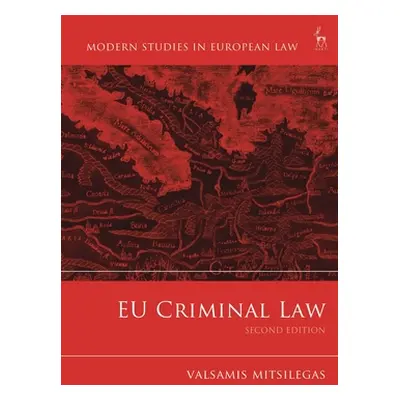 "Eu Criminal Law" - "" ("Mitsilegas Valsamis")