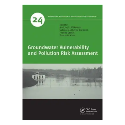 "Groundwater Vulnerability and Pollution Risk Assessment" - "" ("Witkowski Andrzej J.")