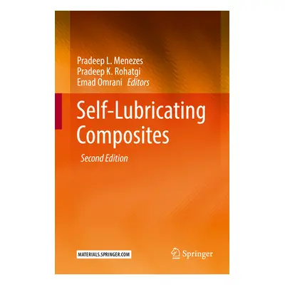 "Self-Lubricating Composites" - "" ("Menezes Pradeep L.")