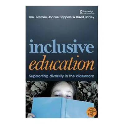 "Inclusive Education: A Practical Guide to Supporting Diversity in the Classroom" - "" ("Deppele