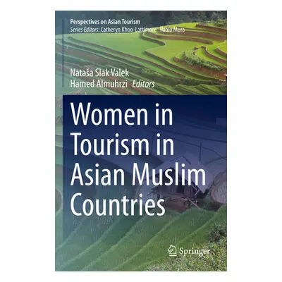 "Women in Tourism in Asian Muslim Countries" - "" ("Slak Valek Natasa")