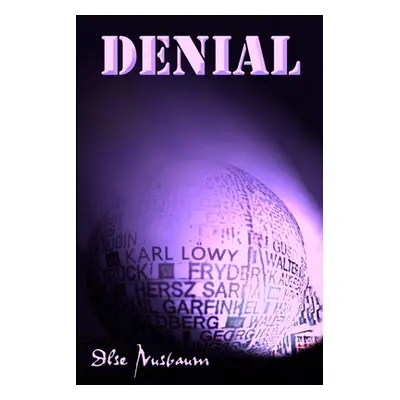 "Denial" - "" ("Nusbaum Ilse")