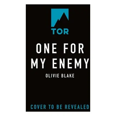 "One for My Enemy" - "" ("Blake Olivie")