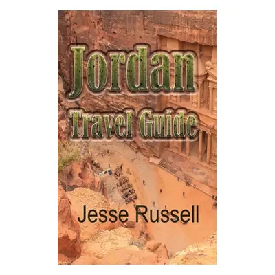 "Jordan: Travel Guide" - "" ("Russell Jesse")