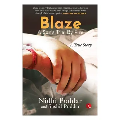 "Blaze a Sons Trial by Fire" - "" ("Poddar Nidhi")