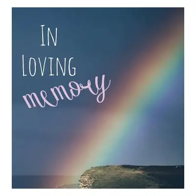 "In Loving Memory Funeral Guest Book, Celebration of Life, Wake, Loss, Memorial Service, Condole