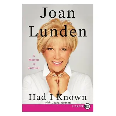 "Had I Known LP" - "" ("Lunden Joan")