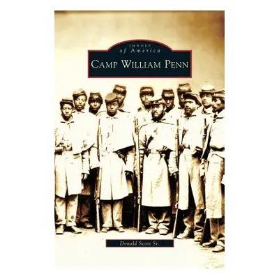 "Camp William Penn" - "" ("Scott Donald Sr.")